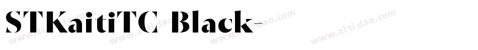 STKaitiTC Black字体转换